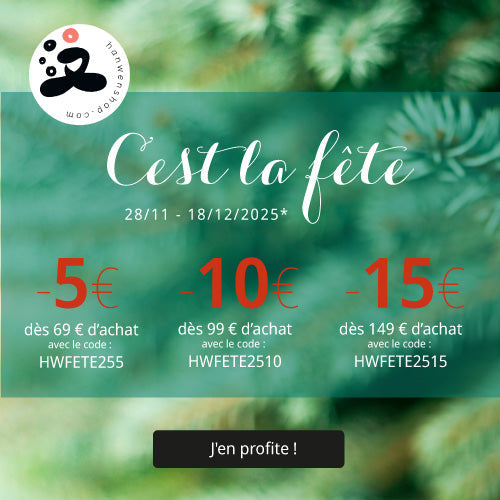 🥳 C'est la fête : -5€ dès 69€ d'achat / -10€ dès 99€ d'achat / -15€ dès 149€ d'achat * !